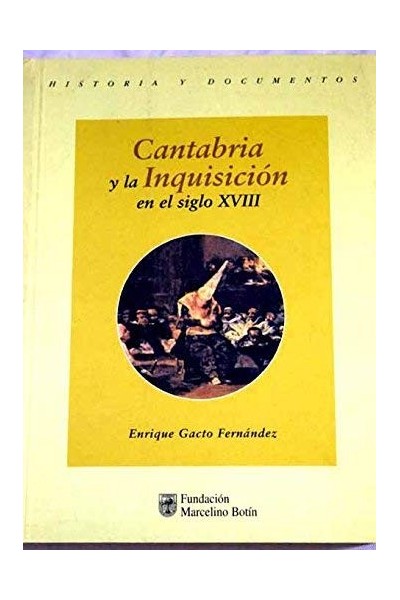 Cantabria y la Inquisición en el siglo XVIII